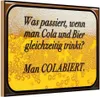 vianmo Holzschild 20x30 cm was passiert wenn Cola und Bier Produktbild-Vorschau 1