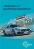 Tabellenbuch Kraftfahrzeugtechnik mit Formelsammlung Voir les images du produit 2