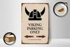 Holzschild Spruch 12x18cm Viking Parking only all others Produktbild-Vorschau 3