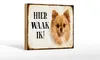 Holzschild Spruch 18x12 cm holländisch Hier Waak ik Produktbild-Vorschau 1