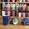 Dubbetasse blau 0,2 L ohne Aufdruck (durchgedubbt) - Produktbild-Vorschau 4