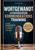 Wortgewandt - 33 Strategien aus dem Kommunikationstraining, Produktbild-Vorschau 1