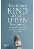Das innere Kind, das dein Leben bestimmt: Alte Wunden Produktbild-Vorschau 3