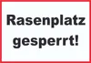 Rasenplatz gesperrt Schild A0 Rückseite selbstklebend Produktbild-Vorschau 1