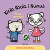 Pa, Pa Smoczku! Kicia Kocia I Nunuś Wyd. 2 Podgląd zdjęcia produktu 1