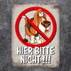 Metallschild mit Kein Hundeklo Motiv und Spruch: Hier bitte Produktbild-Vorschau 2