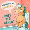 Weißt du, wie Einhörner aufs Klo gehen? Náhľad obrázku produktu 2