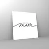 Bilder auf glas - Einteilig - Ich liebe dich Mama - 40x40cm Produktbild-Vorschau 4