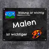 Malen Metallschild - Bildung ist wichtig Malen ist Produktbild-Vorschau 2