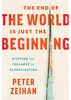 The End of the World Is Just the Beginning Anteprima dell’immagine prodotto 2