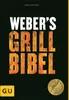 The cover of a cookbook titled 'Weber's Grillbibel' with the author's name and a gold medal award. Anteprima dell’immagine prodotto
