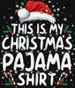 This is my Christmas Pajama Shirt Lichterkette - Produktbild-Vorschau 3