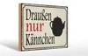 Holzschild Spruch 30x20cm draußen nur Kännchen Kaffee Produktbild-Vorschau 1