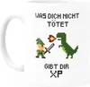 Kaffee-Tasse Gaming Spruch Was dich nicht tötet gibt dir XP Produktbild-Vorschau 2