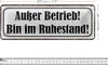 Blechschild Spruch 27x10cm Außer Betrieb bin im Ruhestand Produktbild-Vorschau 2
