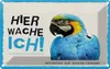 vianmo Blechschild 20x30 cm Papagei hier wache ich eigene Produktbild-Vorschau 1