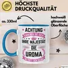 Uroma Tasse Geschenk Achtung Erheben Sie Sich Ihre Majestät Produktbild-Vorschau 3