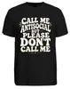 Koszulka męska "Call Me Antisocial But Please Don't Call Me Podgląd zdjęcia produktu 2