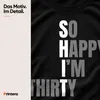 30° Compleanno Saying So Happy Im Thirty Regalo Divertente Anteprima dell’immagine prodotto 4