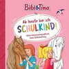 Bibi & Tina: Ab heute bin ich Schulkind! Mein Produktbild-Vorschau 1