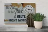 Holzschild Spruch 30x20cm Zeit für das Glück heute nicht Produktbild-Vorschau 4