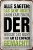 Blechschild Spruch 20x30cm Alle sagten das geht nicht Produktbild-Vorschau 1