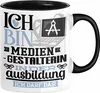 Mediengestalterin Ausbildung Start Geschenk Tasse Ich Bin Produktbild-Vorschau 1