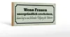 Holzschild Spruch 27x10cm wenn Frauen unergründlich dann Produktbild-Vorschau 1
