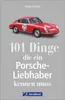 101 Dinge, die ein Porsche-Liebhaber kennen muss Produktbild-Vorschau 1