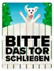 Bitte das Tor schließen Metallschild in 15x20 cm mit Produktbild-Vorschau 1