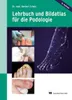 Lehrbuch und Bildatlas für die Podologie Náhľad obrázku produktu 2