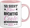 Mitbewohnerin Tasse Geschenk So Sieht EIne Richtig Coole Produktbild-Vorschau 1