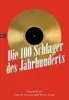 Die 100 Schlager des Jahrhunderts Produktbild-Vorschau 1
