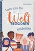 Lass uns die Weltreligionen entdecken Produktbild-Vorschau 1