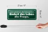 Blechschild Spruch 27x10cm sobald Antwort ändert die Frage Produktbild-Vorschau 5