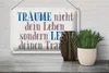 Blechschild träume nicht dein Leben lebe, 30 x 20 cm, Produktbild-Vorschau 4