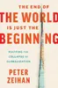 The End of the World Is Just the Beginning Anteprima dell’immagine prodotto 1