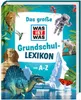 Das große WAS IST WAS Grundschullexikon von A-Z Produktbild-Vorschau 1