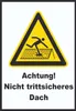 Achtung Nicht trittsicheres Dach A1 (594x841mm) Schild Produktbild-Vorschau 1