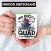 Trendation - Mir Reichts Ich Geh Quad Fahren Tasse Produktbild-Vorschau 2