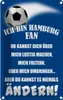 vianmo Blechschild 18x12 cm ich bin Hamburg Fan Fussball Produktbild-Vorschau 1