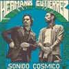 Hermanos Gutierrez: Sonido Cosmico Náhľad obrázku produktu 1