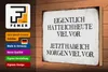 Holzschild Spruch 30x20cm eigentlich hatte heute viel vor Produktbild-Vorschau 3