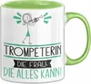 Trompeterin Geschenk Tasse Becher Die Frau Die Allen Kann Produktbild-Vorschau 1