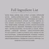 A list of ingredients for a beauty product. Voir les images du produit