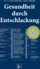 Gesundheit durch Entschlackung Náhľad obrázku produktu 2