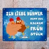 Ich liebe Hühner, denn die kacken Frühstück Metallschild in Produktbild-Vorschau 7