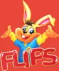 A cartoon rabbit character with its arms outstretched, in front of a red background. The word "FLIPS" is written in large red letters at the bottom of the image. Podgląd zdjęcia produktu