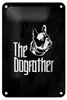 Blechschild Tiere Hund Dog The Dogfather 12x18cm Geschenk Produktbild-Vorschau 1