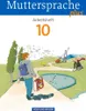Muttersprache plus 10. Schuljahr. Arbeitsheft. Allgemeine Produktbild-Vorschau 1